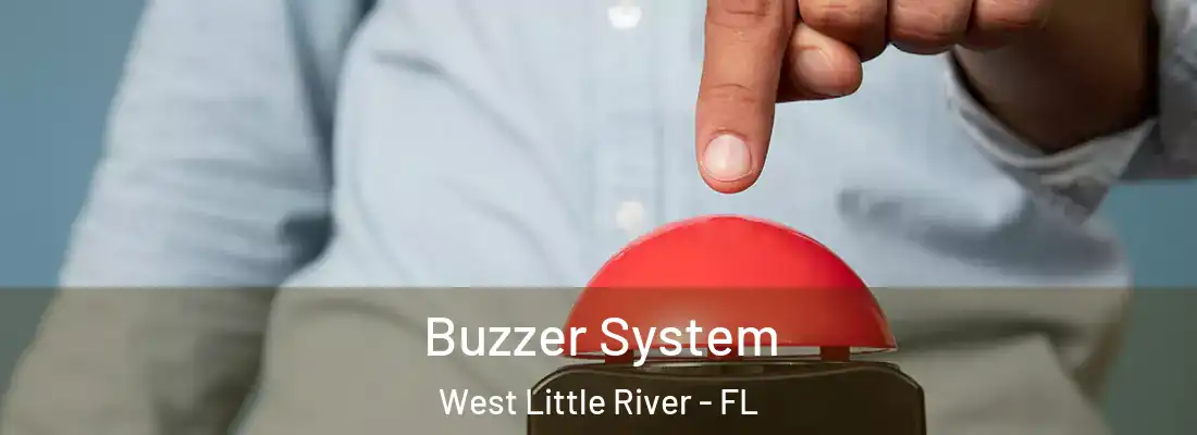  Buzzer System West Little River - FL