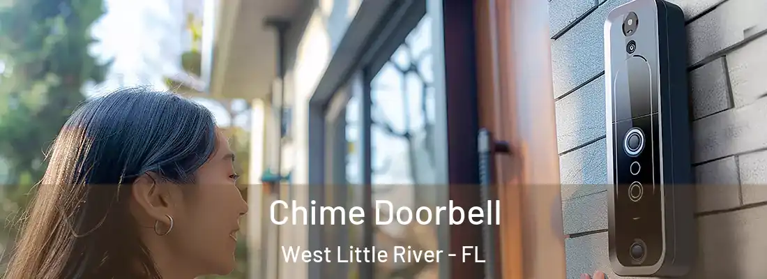  Chime Doorbell West Little River - FL