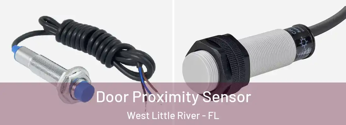  Door Proximity Sensor West Little River - FL