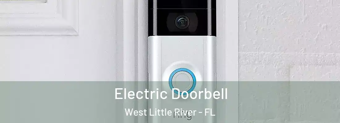  Electric Doorbell West Little River - FL