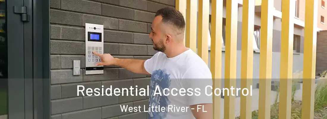  Residential Access Control West Little River - FL